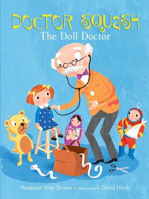 cover image of Doctor Squash the Doll Doctor